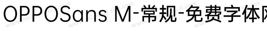 OPPOSans M-常规字体转换